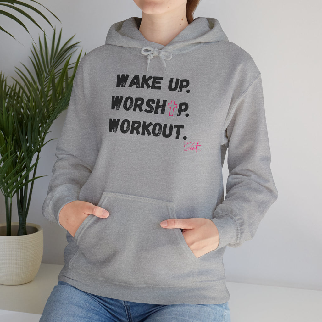 Wake Up. Worship. Workout. Hoodie — Faith & Fitness Motivational Pullover