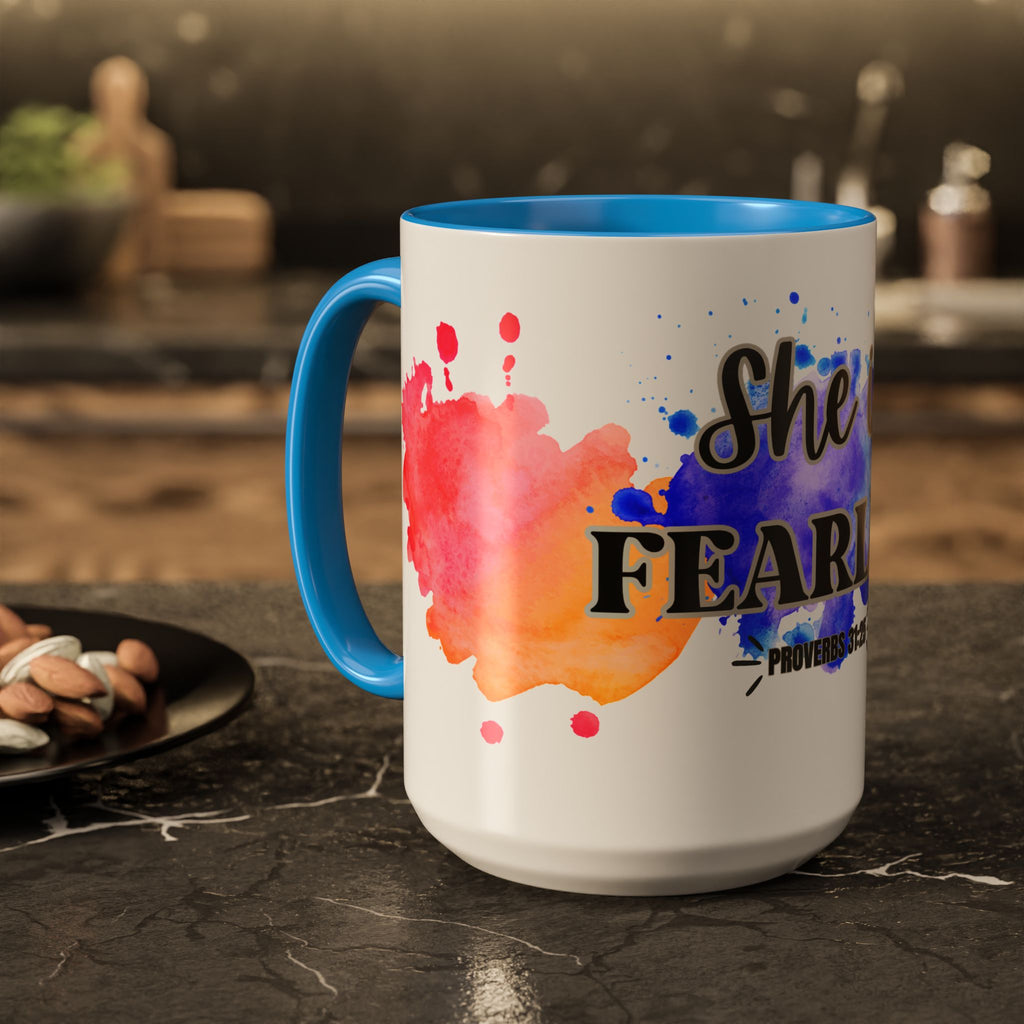 She Is Fearless Proverbs 31:25 Inspirational Christian Mug