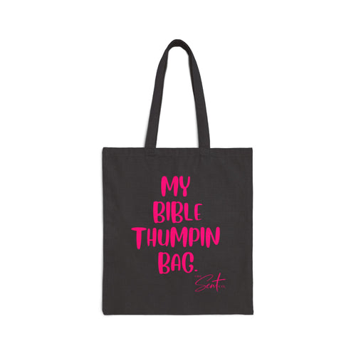 Bible Thumpin' Tote Bag — 'My Bible Thumpin Bag' Cotton Canvas Shopper
