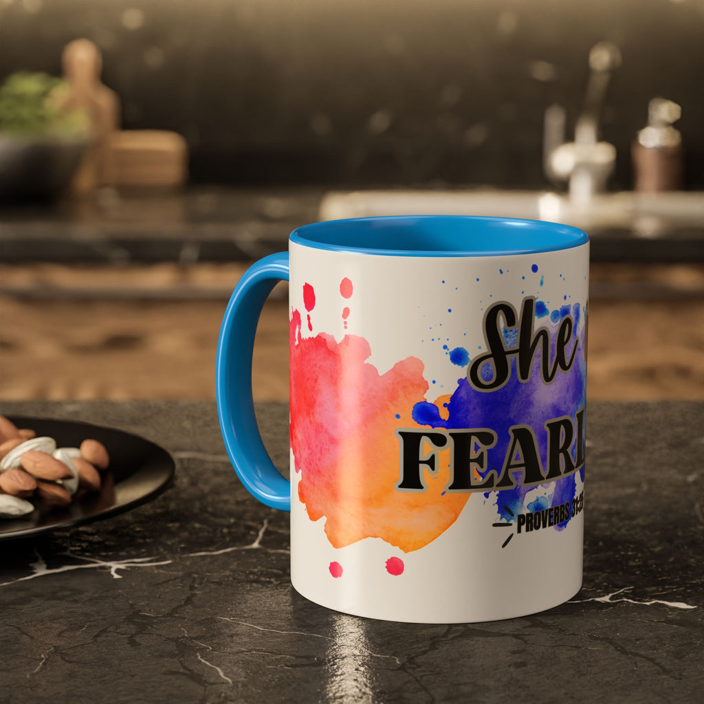 She Is Fearless Proverbs 31:25 Inspirational Christian Mug