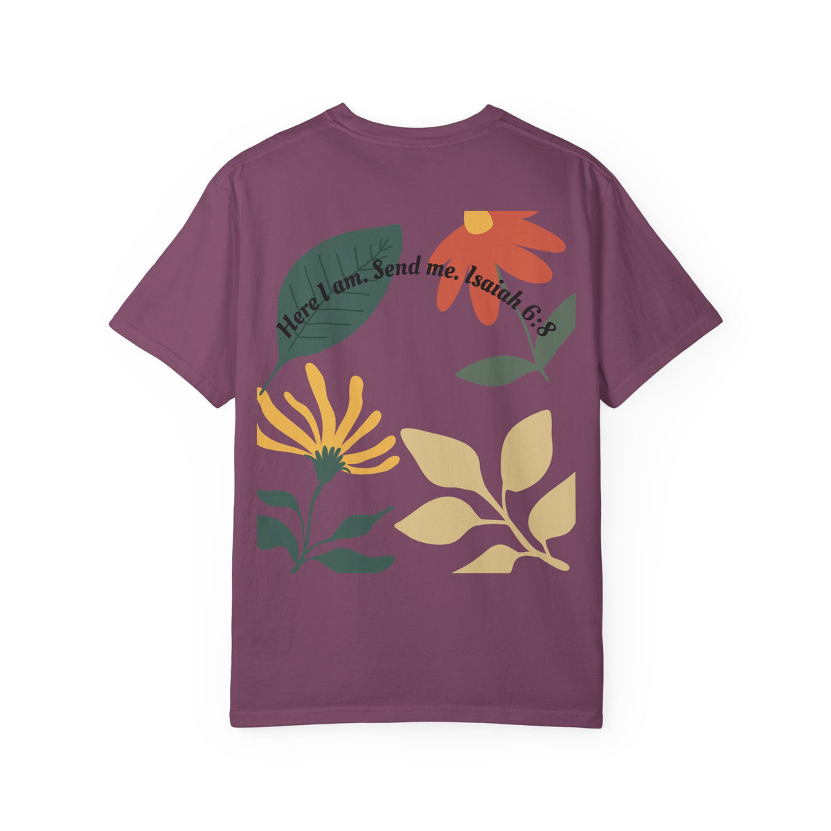 Floral Script Tee -"Here I am. Send me." Isaiah 6:8 (Back Print) The  Sent Co. (Front Print)
