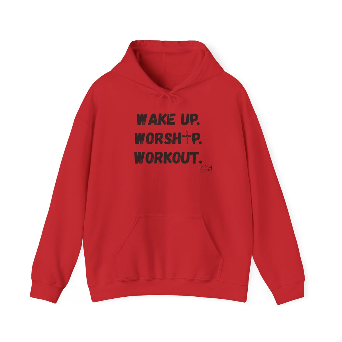 Wake Up. Worship. Workout. Hoodie — Faith & Fitness Motivational Pullover