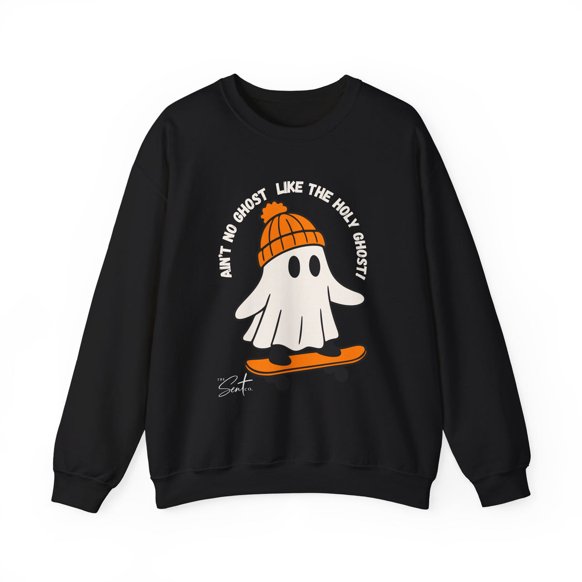 Ghost Skateboarder Sweatshirt — "Ain't No Ghost Like The Holy Ghost" Cozy Crewneck
