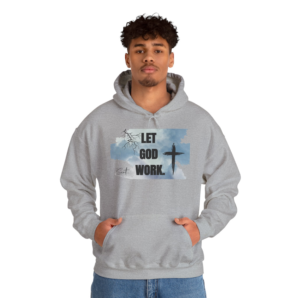 Let God Work. Hoodie — Faith Script Religious Pullover