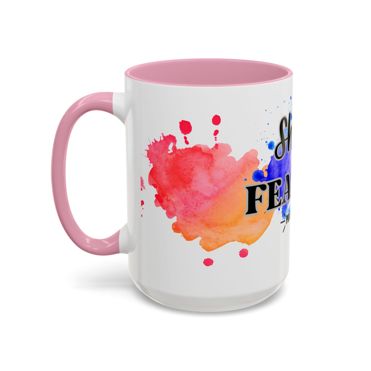 She Is Fearless Proverbs 31:25 Inspirational Christian Mug