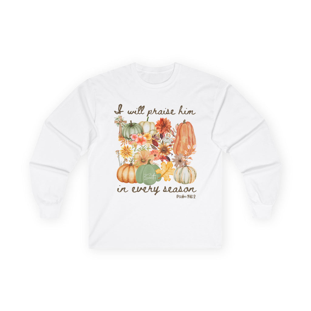 Praise Him in Every Season Long Sleeve Tee — Fall Pumpkin Floral Faith Shirt