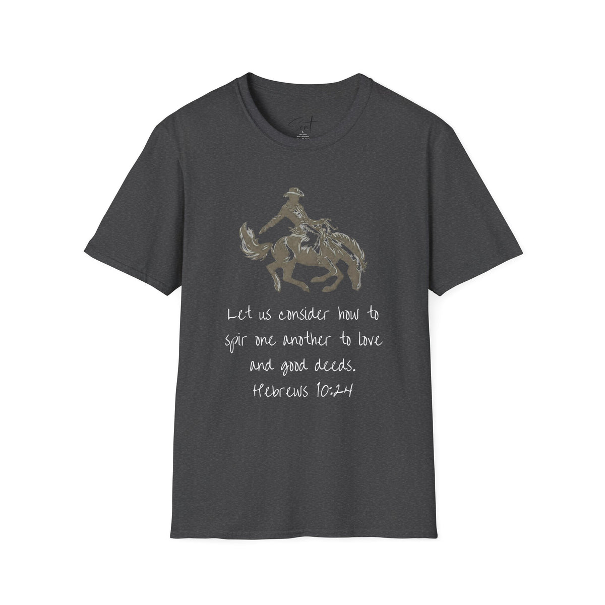 Hebrews 10:24 Cowboy T-Shirt