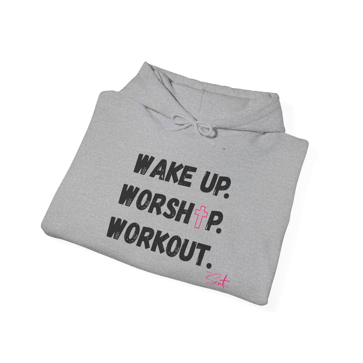Wake Up. Worship. Workout. Hoodie — Faith & Fitness Motivational Pullover