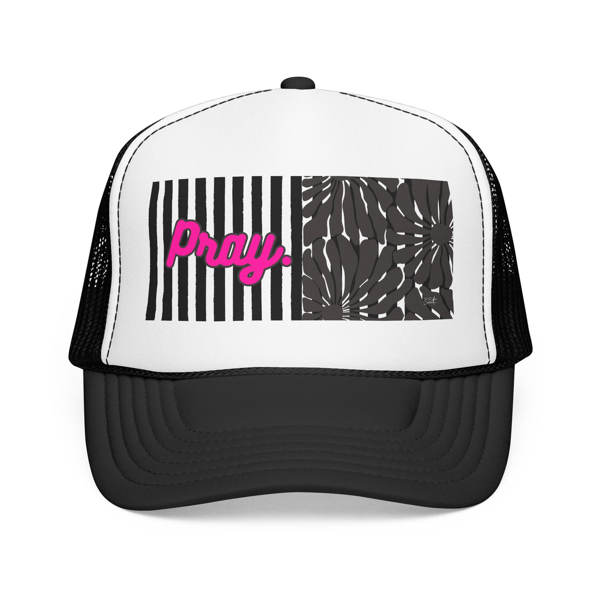 Pray Pink Patch Trucker Hat — Black Foam Mesh Cap with Stripes & Floral Blocks