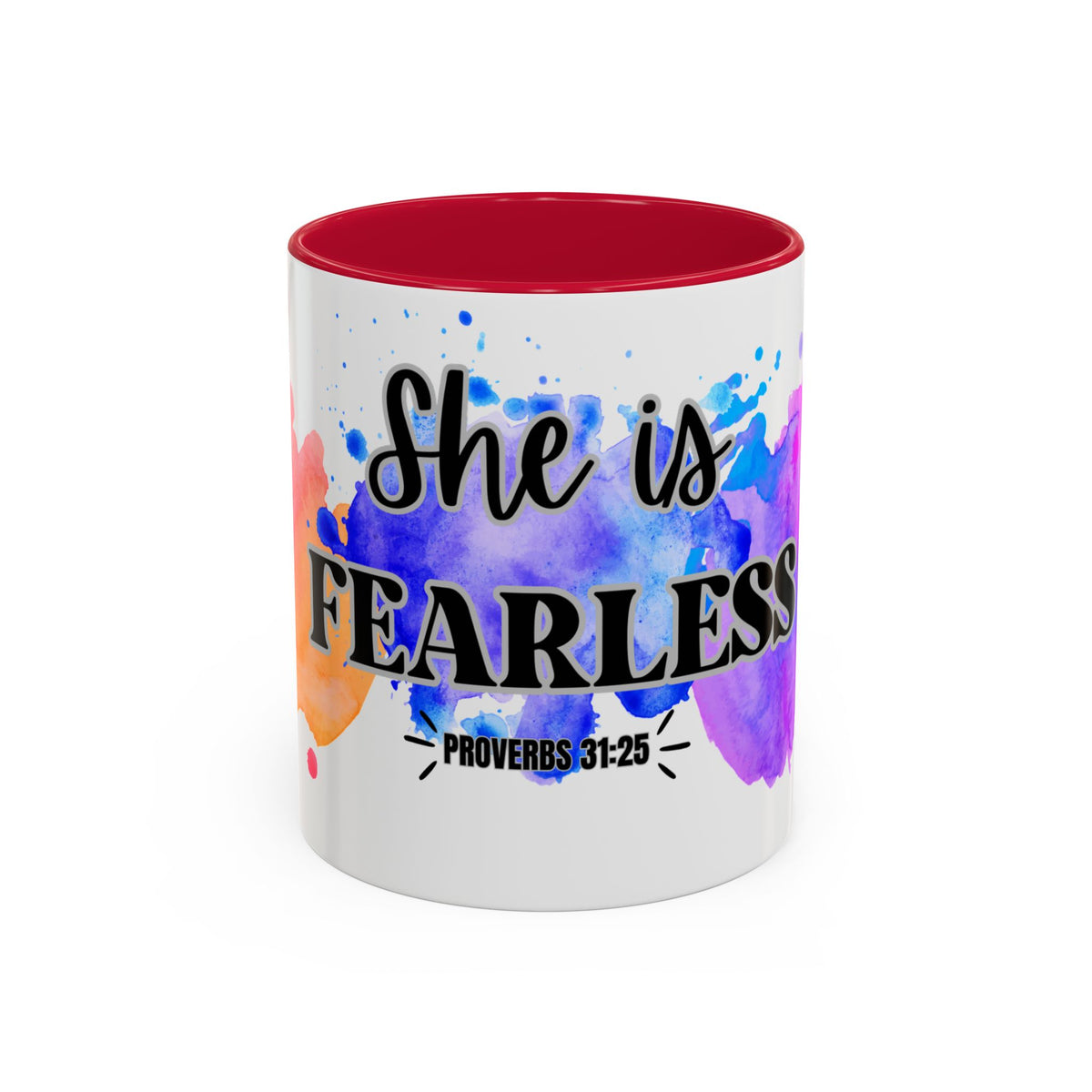 She Is Fearless Proverbs 31:25 Inspirational Christian Mug