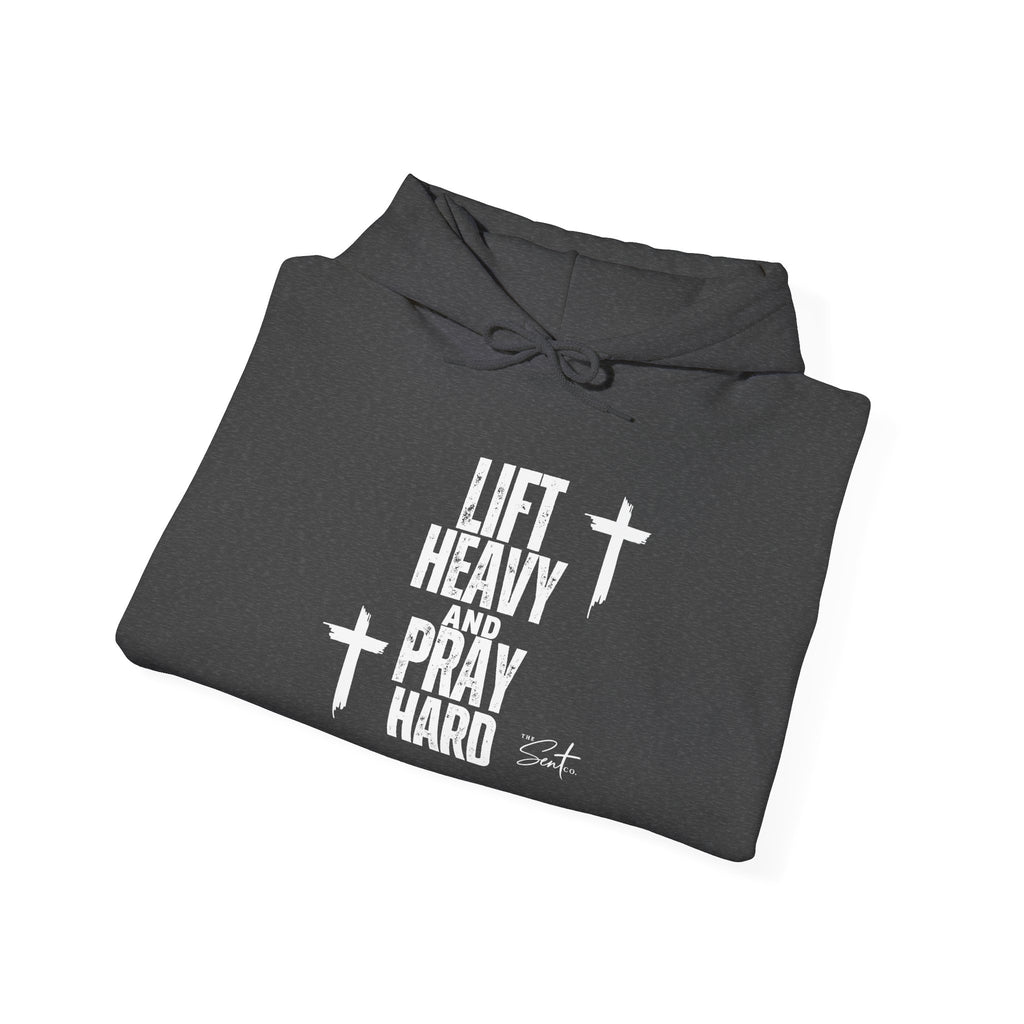 Lift Heavy And Pray Hard-Hoodie