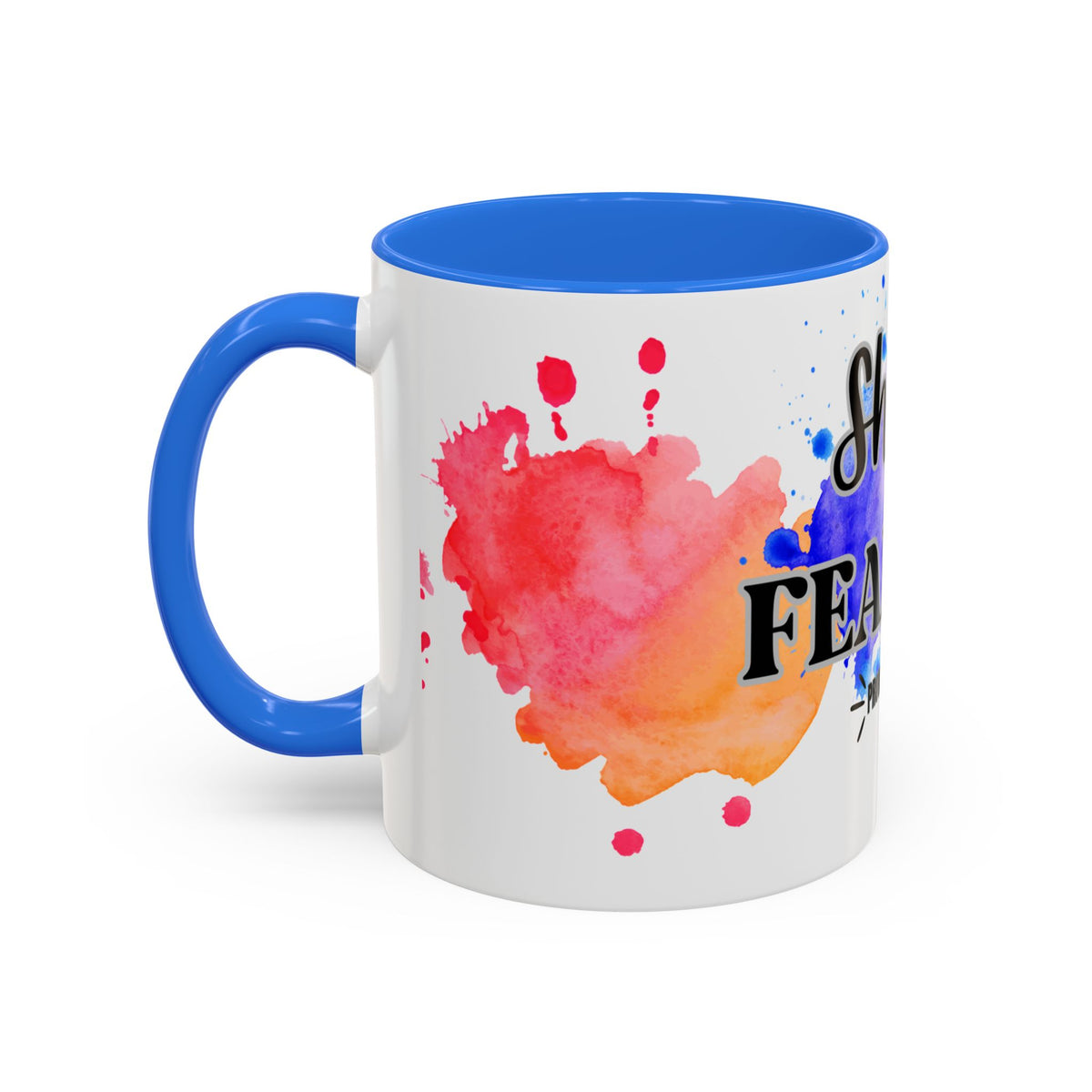 She Is Fearless Proverbs 31:25 Inspirational Christian Mug