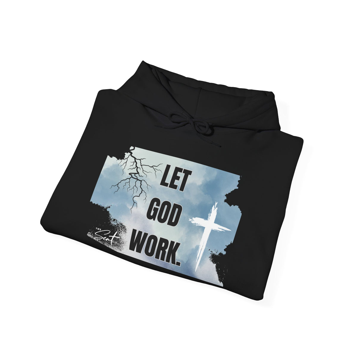 Let God Work. Hoodie — Faith Script Religious Pullover
