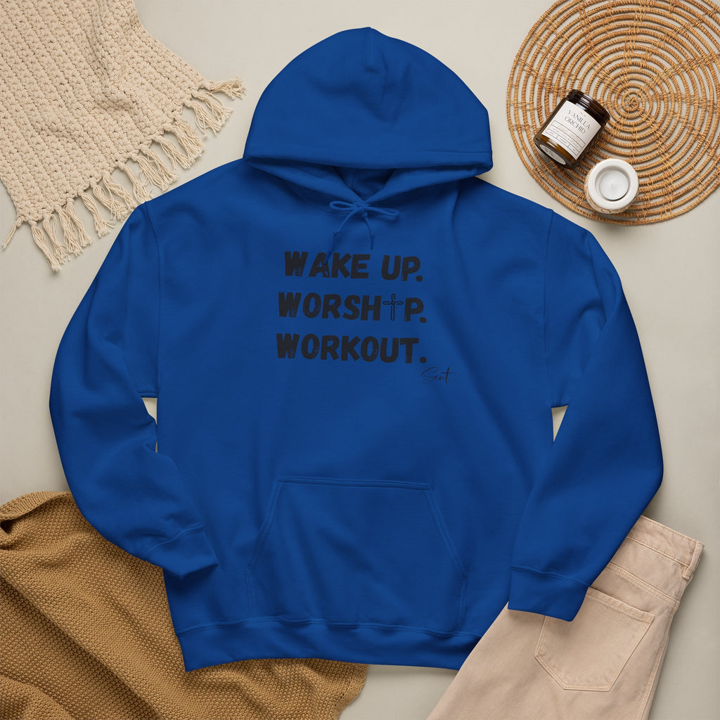 Wake Up. Worship. Workout. Hoodie — Faith & Fitness Motivational Pullover