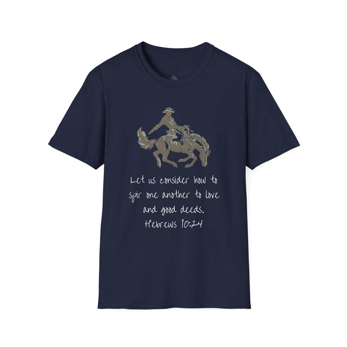 Hebrews 10:24 Cowboy T-Shirt