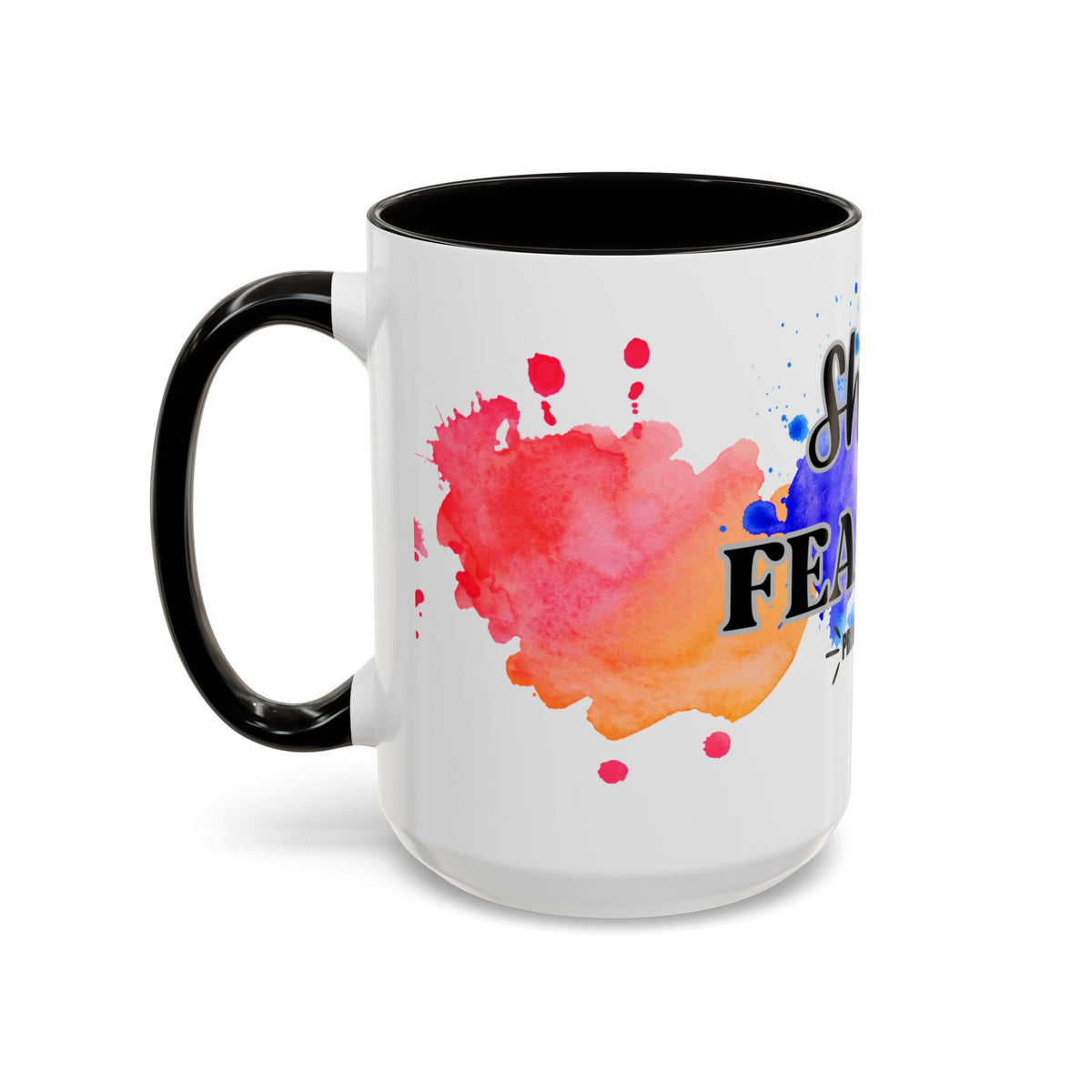 She Is Fearless Proverbs 31:25 Inspirational Christian Mug