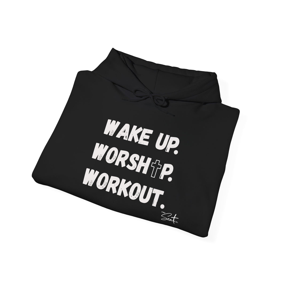 Wake Up. Worship. Workout. Hoodie — Faith & Fitness Motivational Pullover