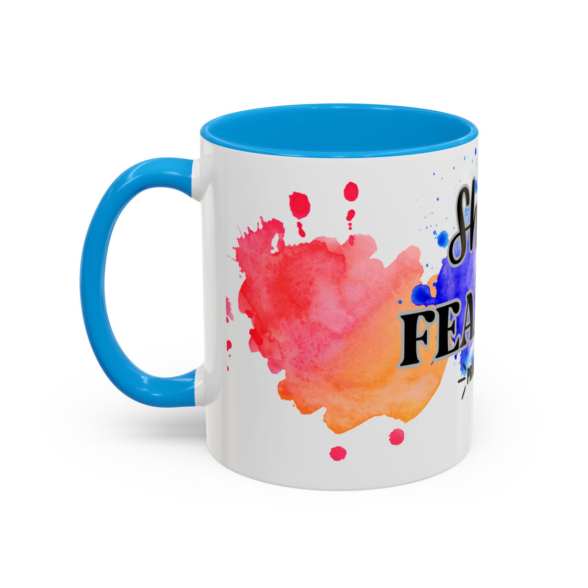 She Is Fearless Proverbs 31:25 Inspirational Christian Mug