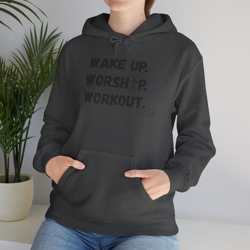 Wake Up. Worship. Workout. Hoodie — Faith & Fitness Motivational Pullover