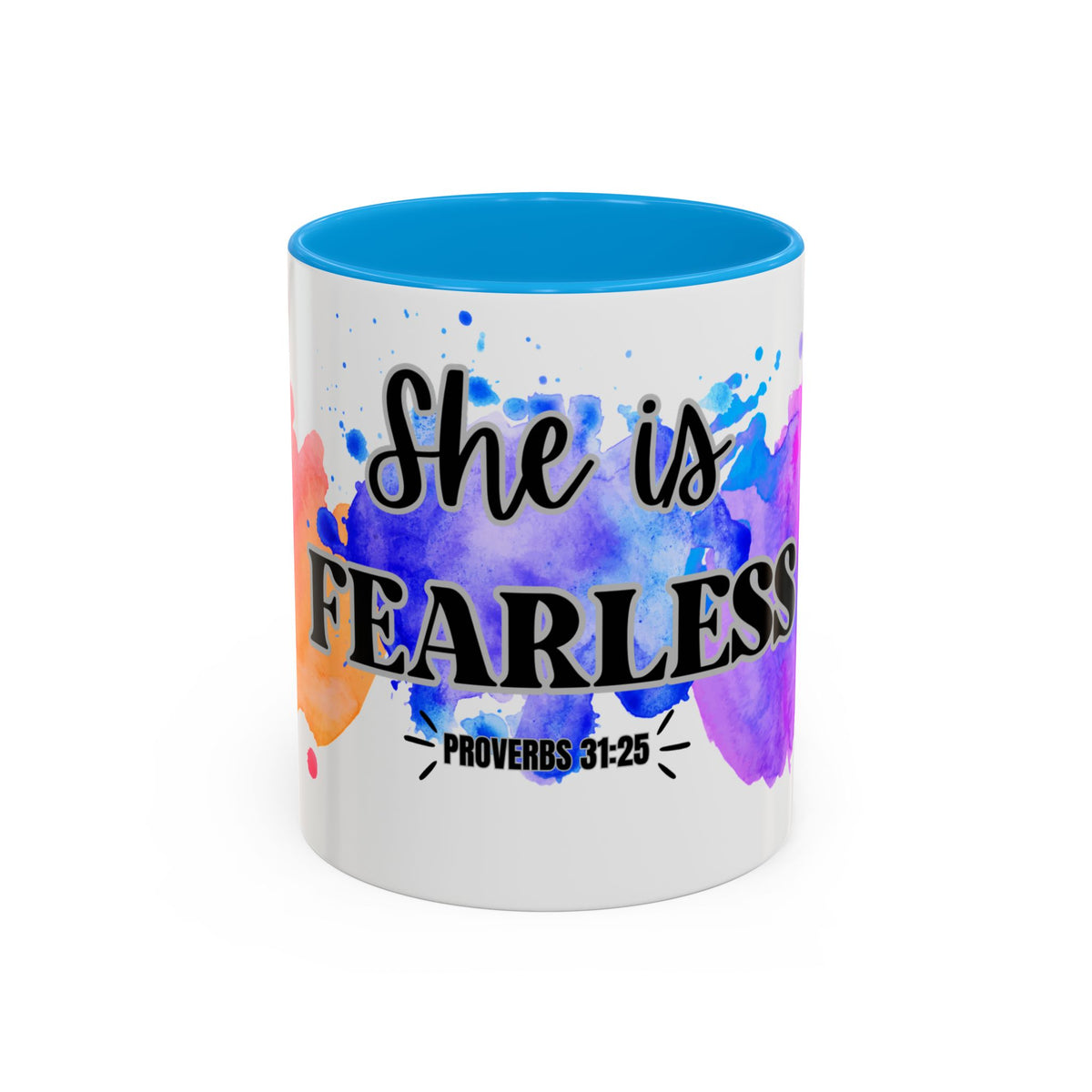 She Is Fearless Proverbs 31:25 Inspirational Christian Mug