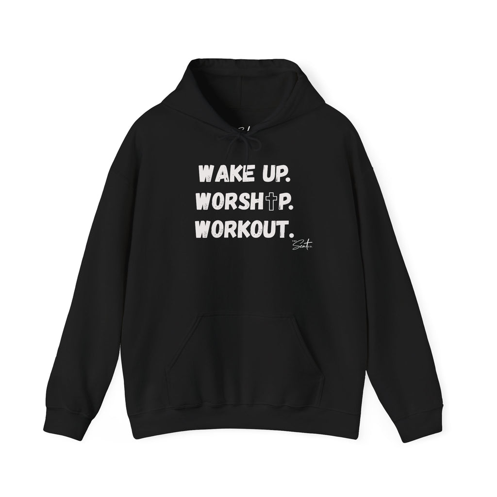 Wake Up. Worship. Workout. Hoodie — Faith & Fitness Motivational Pullover