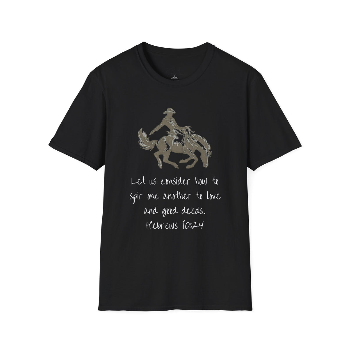 Hebrews 10:24 Cowboy T-Shirt
