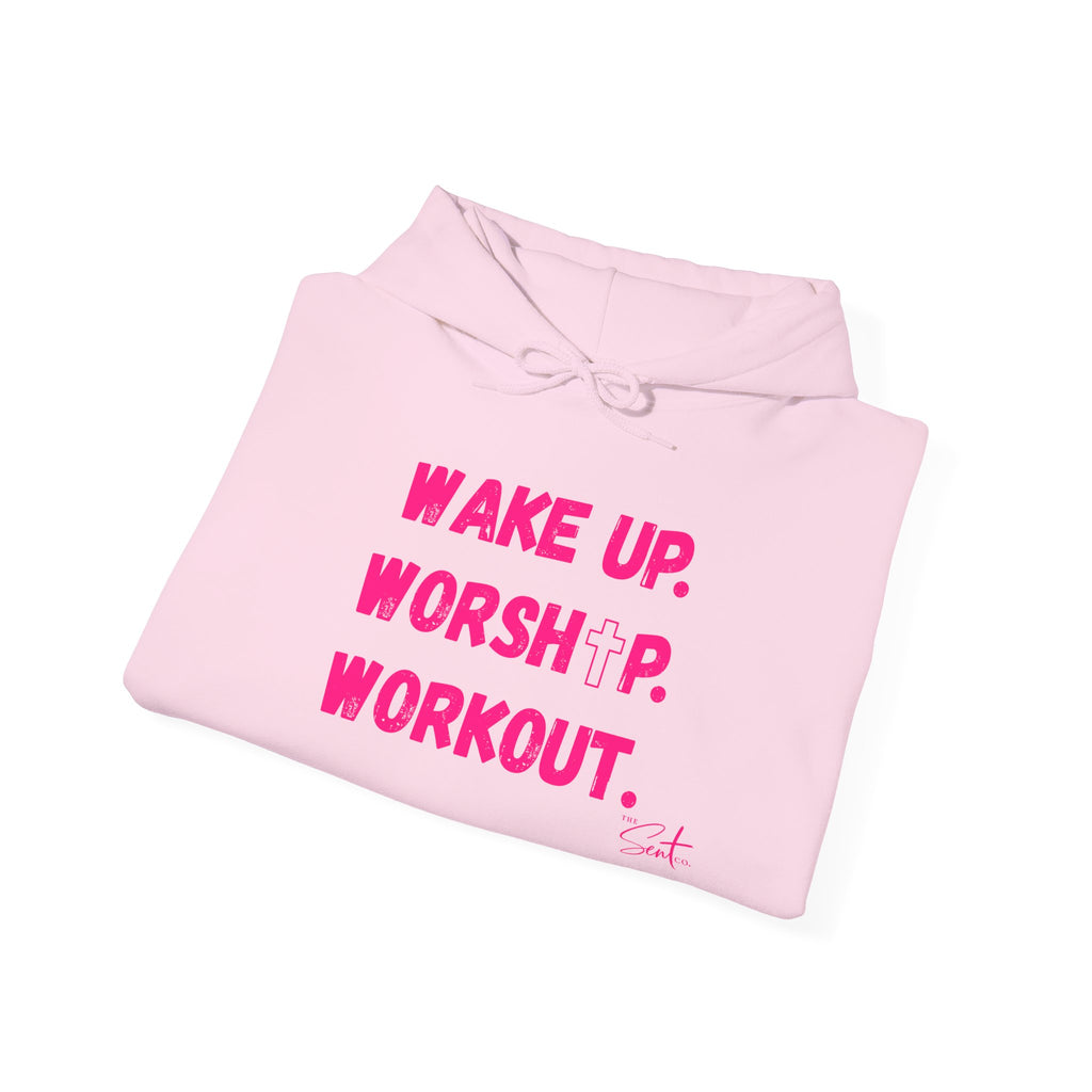 Wake Up. Worship. Workout. Hoodie — Faith & Fitness Motivational Pullover
