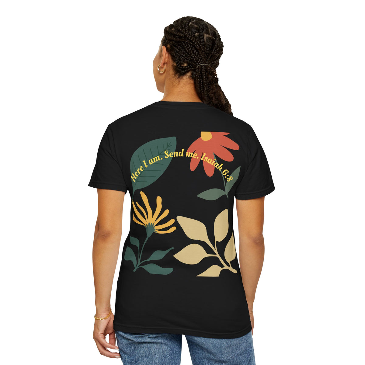 Floral Script Tee -"Here I am. Send me." Isaiah 6:8 (Back Print) The  Sent Co. (Front Print)