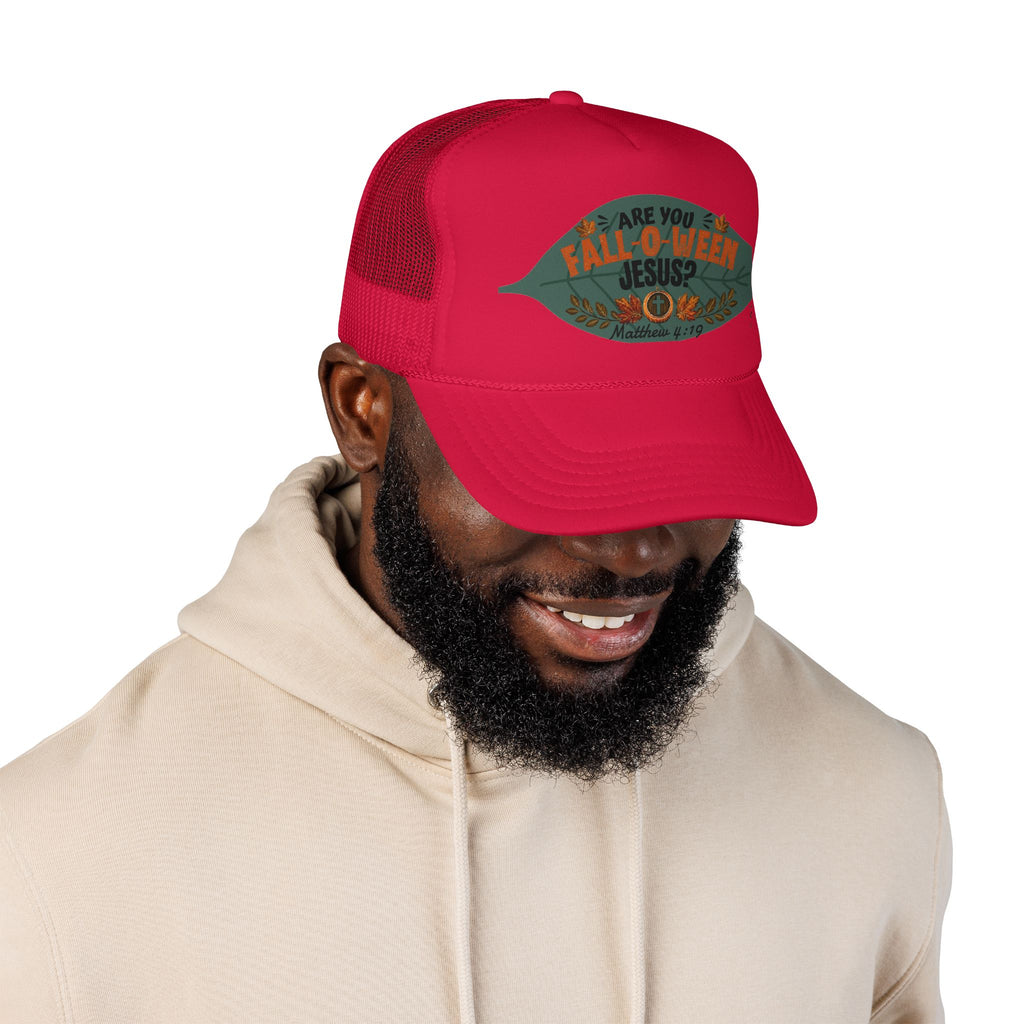 Are You Fall-O-Ween Jesus? Foam Trucker Hat – Christian Fall Pumpkin Scripture (Matthew 4:19)